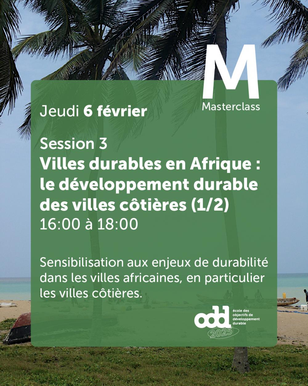 Formation digitale - Session 3 : Villes durables en Afrique : le développement durable des villes côtières (1/2)